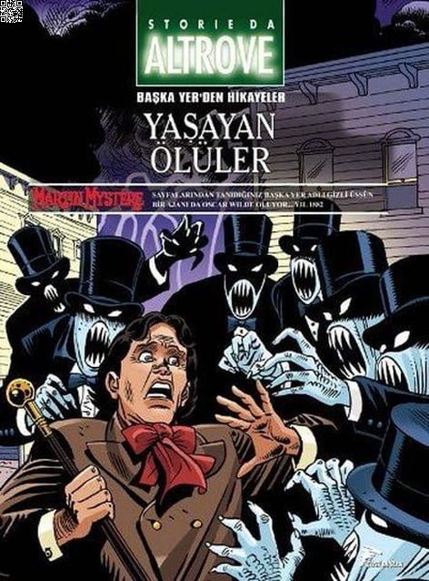 Başka Yer'den Hikayeler 09 - Yaşayan Ölüler - Rüyalarda Öldüren Katil | Çizgi Düşler | Alfredo Castelli | Antonio Sforza | Carlo Recagno | Giovanni Romanini |  | 9786059564359
