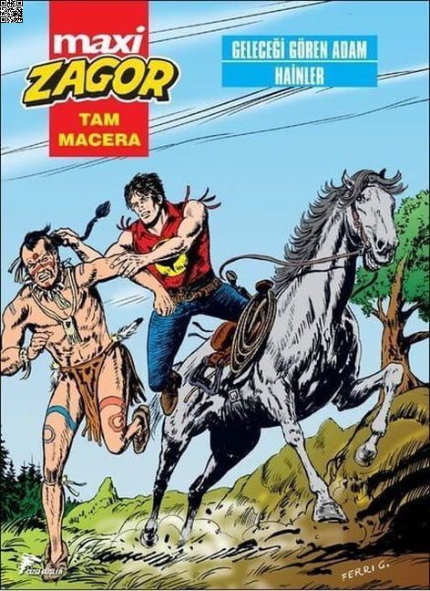Zagor Maxi 15 - Geleceği Gören Adam | Çizgi Düşler | Antonio Zamberletti | Roberto Altariva |  |  |  | 9786059564397