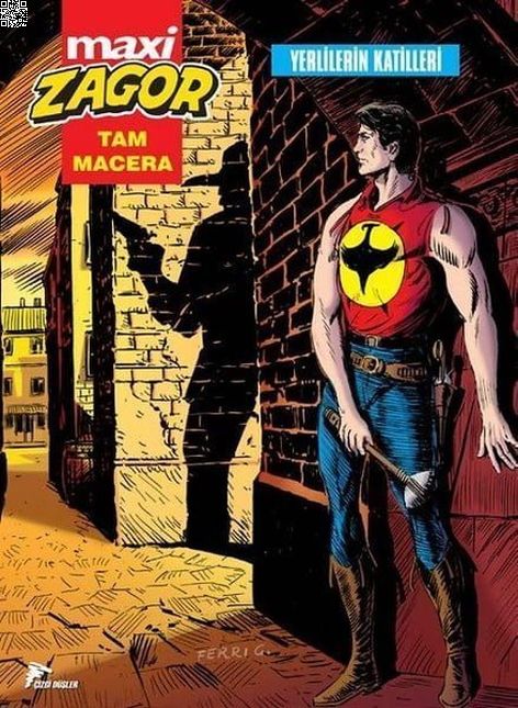 Zagor Maxi 16 - Yerlilerin Katilleri | Çizgi Düşler | Giuseppe Prisco | Moreno Burattini |  |  |  | 9786059564519
