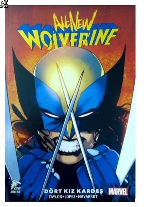 All-New Wolverine Cilt 1 - Dört Kız Kardeş | Çizgi Düşler | David Lopez | David Navarrot | Tom Taylor |  |  | 9786059564748