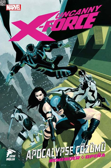 Uncanny X-Force Cilt 01 - Apocalypse Çözümü | Çizgi Düşler | Rick Remender |  |  |  |  | 9786059564786