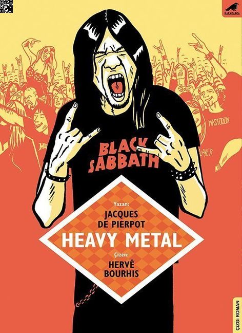 Heavy Metal - Öfkenin Sesi ve Sert Abiler | Kara Karga | Herve Bourhis | Jacques De Pierpot |  |  |  | 9786059670494