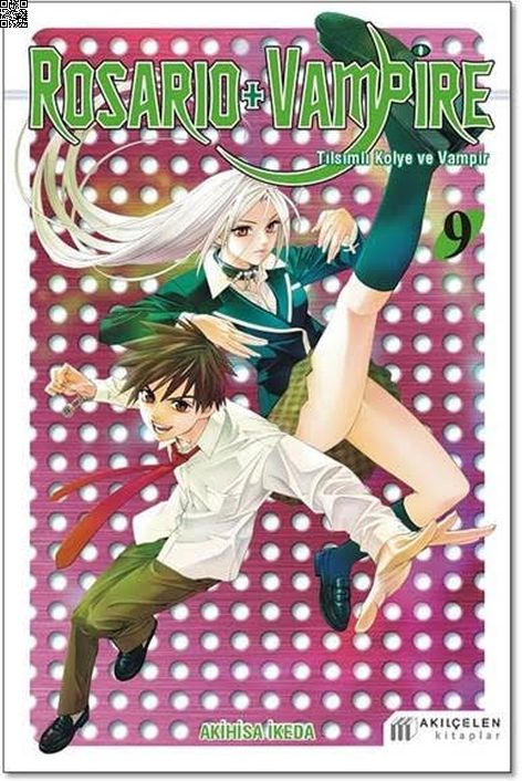 Rosario + Vampire Cilt 09 - Tılsımlı Kolye ve Vampir | Akılçelen | Akihisa İkeda |  |  |  |  | 9786059800099