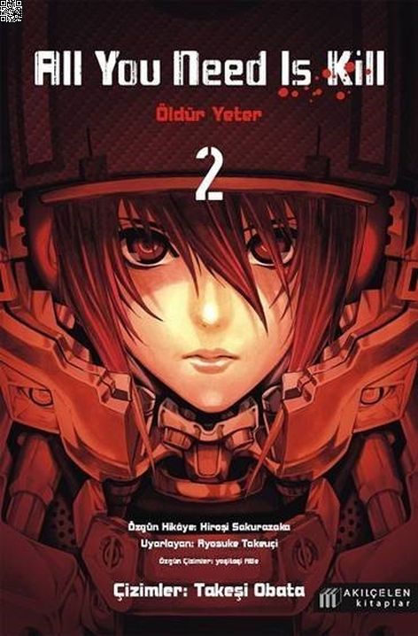 Öldür Yeter Cilt 2 - All You Need Is Kill | Akılçelen | Hiroşi Sakurazaka | Takeşi Obata |  |  |  | 9786059800228