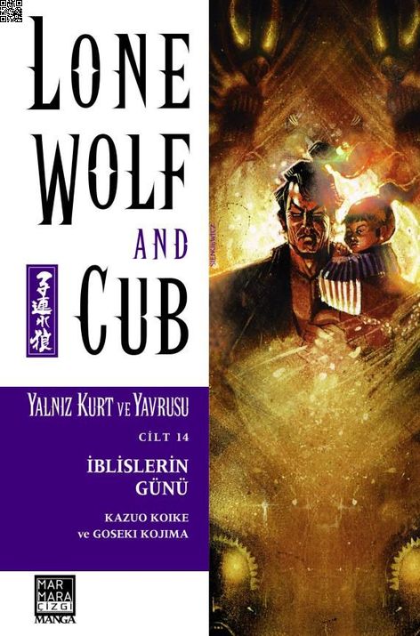 Yalnız Kurt ve Yavrusu Cilt 14 - İblislerin Günü | Marmara Çizgi | Goseki Kojima | Kazuo Koike |  |  |  | 9786059985406