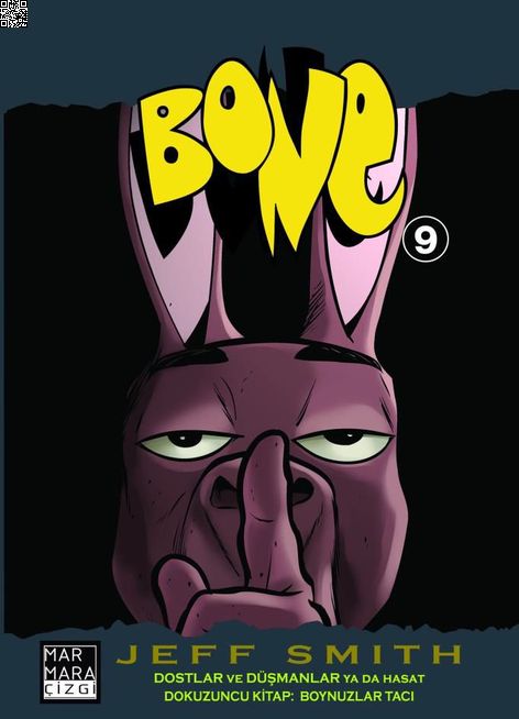 Bone Cilt 09 - Dostlar ve Düşmanlar ya da Hasat - Boynuzlar Tacı | Marmara Çizgi | Jeff Smith |  |  |  |  | 9786059985574
