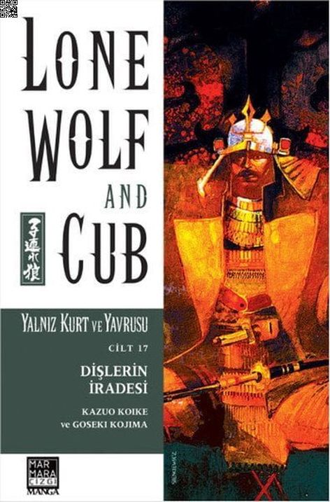 Yalnız Kurt ve Yavrusu Cilt 17 - Dişlerin İradesi | Marmara Çizgi | Goseki Kojima | Kazuo Koike |  |  |  | 9786059985819