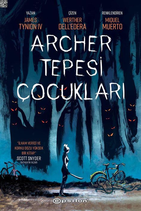 Archer Tepesi Çocukları | Epsilon | James Tynion Iv | Miquel Muerto | Werther Delledera |  |  | 9786254142833