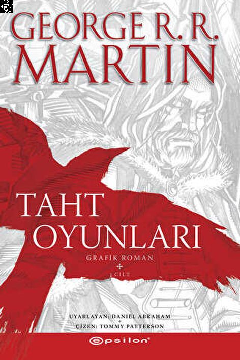 Taht Oyunları Cilt 1 (Grafik Roman) | Epsilon | George R.R. Martin | Tommy Patterson |  |  |  | 9786254142895