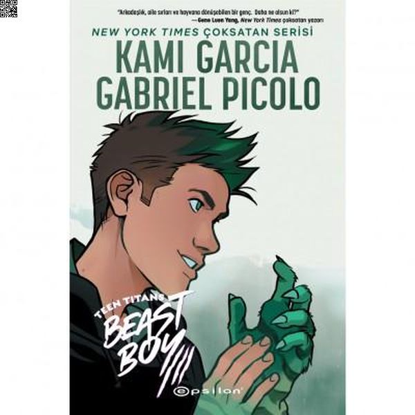 Teen Titans - Beast Boy | Epsilon | Gabriel Picolo | Kami Garcia |  |  |  | 9786254143038