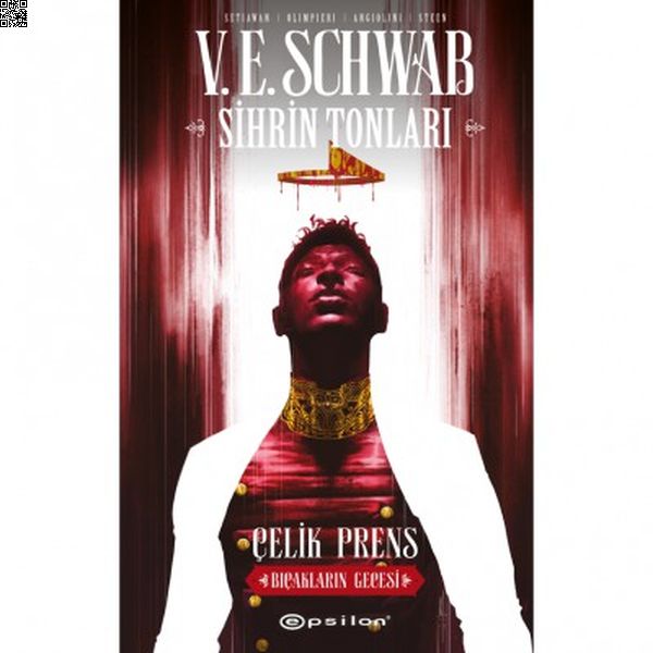 Sihrin Tonları - Çelik Prens - Bıçakların Gecesi | Epsilon | Kolektif |  |  |  |  | 9786254143199