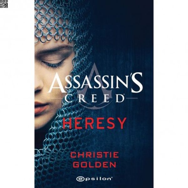 Assassin`s Creed - Heresy | Epsilon | Christie Golden |  |  |  |  | 9786254143960