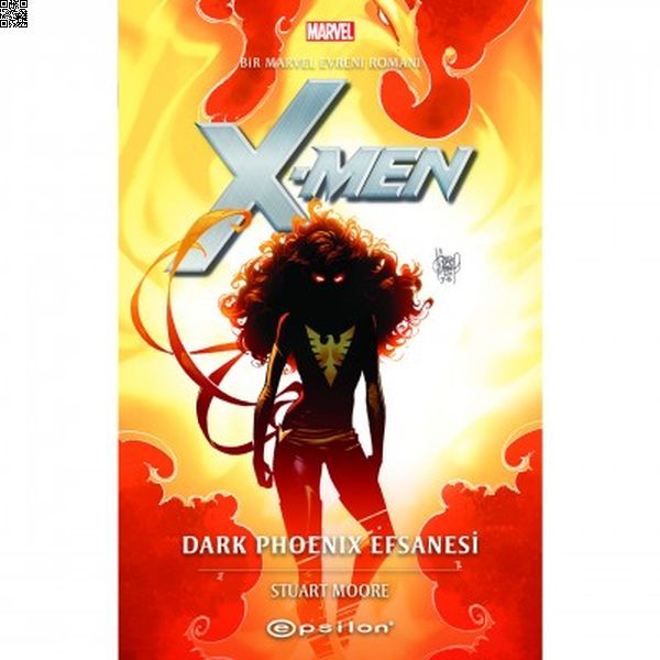 X-Men - Dark Phoenix Efsanesi | Epsilon | Stuart Moore |  |  |  |  | 9786254145612