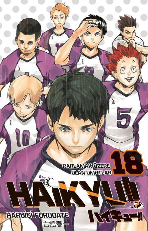 Haikyu!! Cilt 18 - Parlamak Üzere Olan Umutlar | Gerekli Şeyler | Haruiçi Furudate |  |  |  |  | 9786255606143