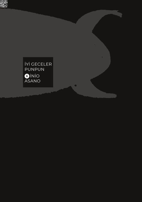 İyi Geceler Punpun Cilt 06 | Gerekli Şeyler | İnio Asano |  |  |  |  | 9786256031265