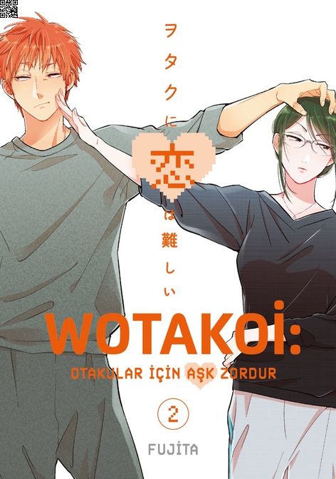 Wotakoi Cilt 2 - Otakular İçin Aşk Zordur | Gerekli Şeyler | Fujita |  |  |  |  | 9786256031371