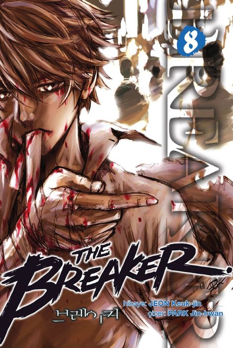 The Breaker Cilt 08 | Marmara Çizgi | Jeon Keuk-jin | Park Jin-Hwan |  |  |  | 9786256327238