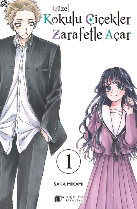 Güzel Kokulu Çiçekler Zarafetle Açar Cilt 01 | Akılçelen | Saka Mikami | | | | | 9786256446014