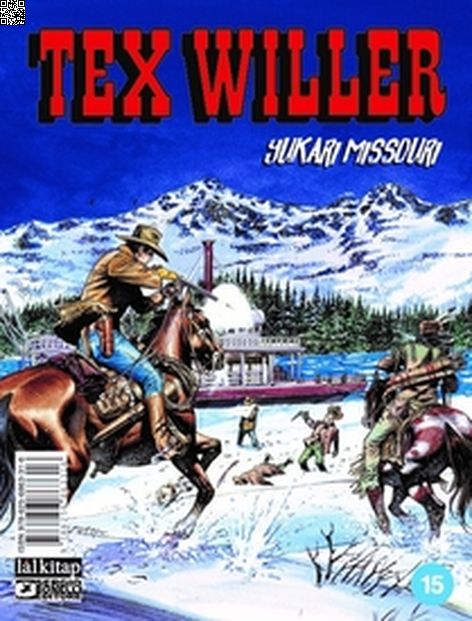 Tex Willer Sayı 15 - Yukarı Missouri | Lal Kitap | Mauro Boselli |  |  |  |  | 9786256863316