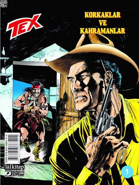 Tex Sayı 1 - Korkaklar ve Kahramanlar | Lal Kitap | Claudio Nizzi |  |  |  |  | 9786256863415