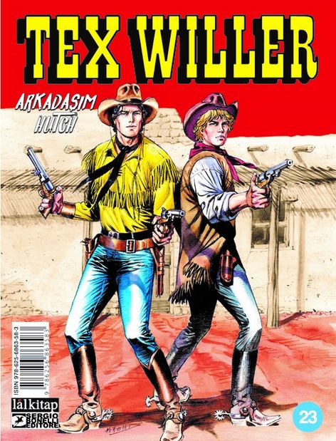 Tex Willer Sayı 23 - Arkadaşım Hutch | Lal Kitap | Giorgio Giusfredi |  |  |  |  | 9786256863583