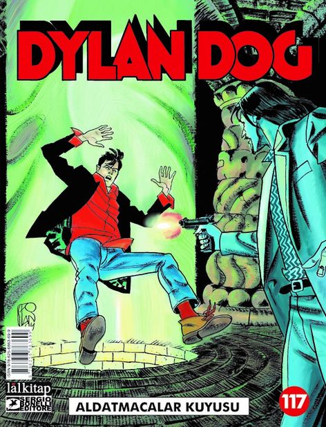 Dylan Dog Sayı 117 - Aldatmacalar Kuyusu | Lal Kitap | Pasquale Ruju |  |  |  |  | 9786256863699