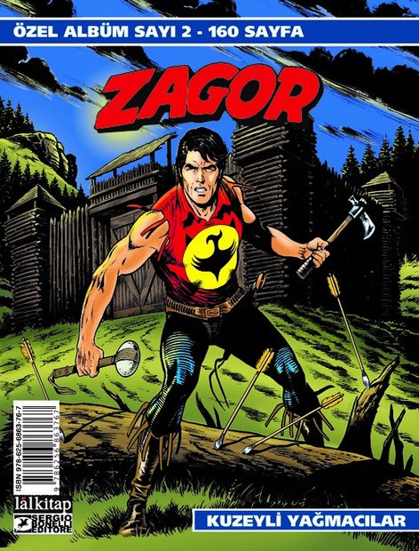 Zagor Özel Albüm 2 - Kuzeyli Yağmacılar | Lal Kitap | Moreno Burattini | | | | | 9786256863767