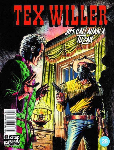 Tex Willer sayı 28 - Jim Callahan'a Tuzar | Lal Kitap | Mauro Boselli |  |  |  |  | 9786256863781
