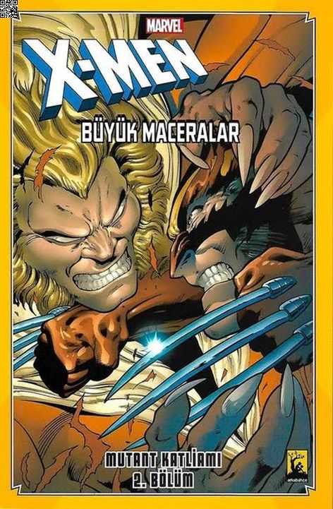 X-Men Büyük Maceralar Cilt 02 - Mutant Katliamı | Arkabahçe | Kolektif |  |  |  |  | 9786257054256
