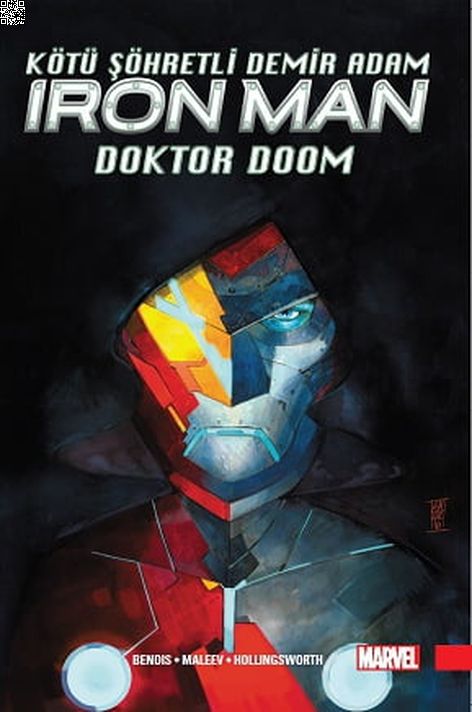 Kötü Şöhretli Demir Adam Cilt 1 - Doktor Doom | Arkabahçe | Brian Michael Bendis |  |  |  |  | 9786257054263