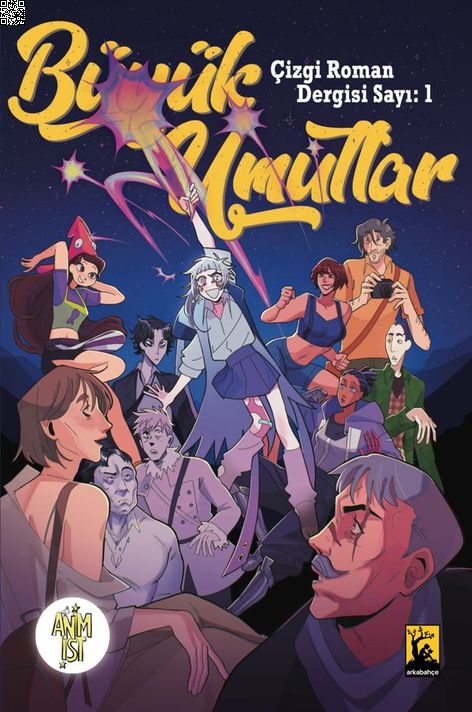 Büyük Umutlar Çizgi Roman Dergisi Sayı 01 | Arkabahçe | Anim.İst. Yarışmacıları |  |  |  |  | 9786257054355