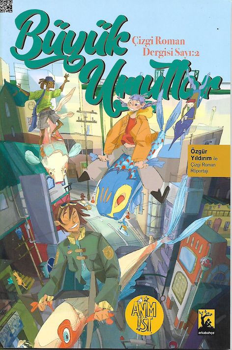 Büyük Umutlar Çizgi Roman Dergisi Sayı 02 | Arkabahçe | Anim.İst. Yarışmacıları |  |  |  |  | 9786257054447