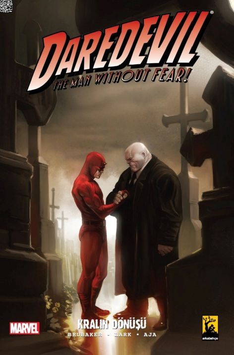 Daredevil Cilt 07 - Kralın Dönüşü | Arkabahçe | David Aja | Ed Brubaker | Michael Lark |  |  | 9786257054560