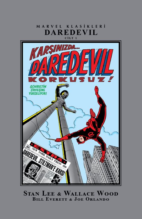 Daredevil Klasikleri Cilt 1 | Arkabahçe | Bill Everett | Joe OrlandoBob Powell | Stan Lee | Wallace Wood |  | 9786257054799