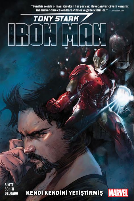 Tony Stark - Iron Man - Kendi Kendini Yetiştirmiş | Arkabahçe | Dan Slott | Gang Hyuk Lim | Max Dunbar | Valerio Schiti | | 9786257054836