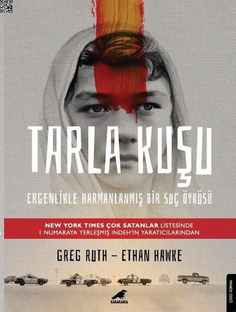 Tarla Kuşu | Kara Karga | Ethan Hawke | Greg Ruth |  |  |  | 9786257217934