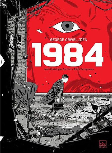 1984 (Grafik Roman) | İthaki Yayınları | George Orwell | Jean-Christophe Derrien | Remi Torregrossa |  |  | 9786257442343