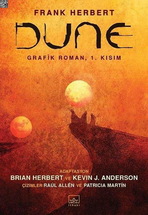 Dune 1. Kısım (Grafik Roman) | İthaki Yayınları | Brian Herbert | Frank Herbert | Kevin J. Anderson | | | 9786257442497