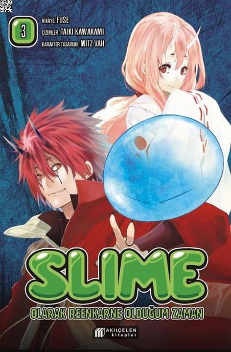 Slime Olarak Reenkarne Olduğum Zaman Cilt 03 | Akılçelen | Fuse | Taiki Kawakami |  |  |  | 9786257586559