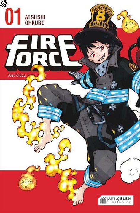 Fire Force Cilt 01 - Alev Gücü | Akılçelen | Atsushi Ohkubo | | | | | 9786257586610