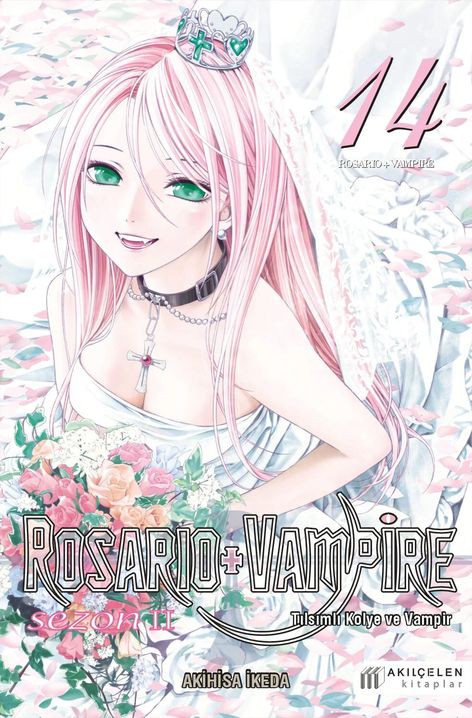 Rosario + Vampire - Tılsımlı Kolye ve Vampir Sezon 2 Cilt 14 | Akılçelen | Akihisa İkeda |  |  |  |  | 9786257586863