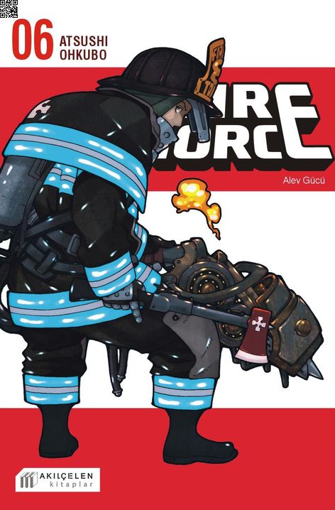 Fire Force Cilt 06 - Alev Gücü | Akılçelen | Atsushi Ohkubo | | | | | 9786257586924