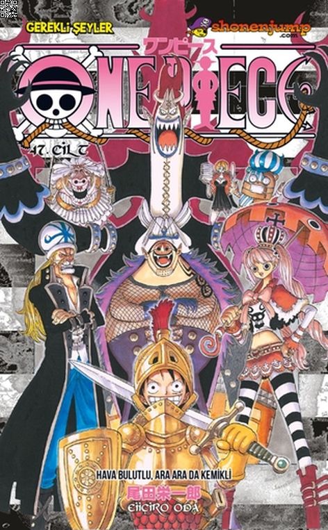 One Piece Cilt 47 - Hava Bulutlu Ara Ara Da Kemikli | Gerekli Şeyler | Eiiçiro Oda |  |  |  |  | 9786257590488