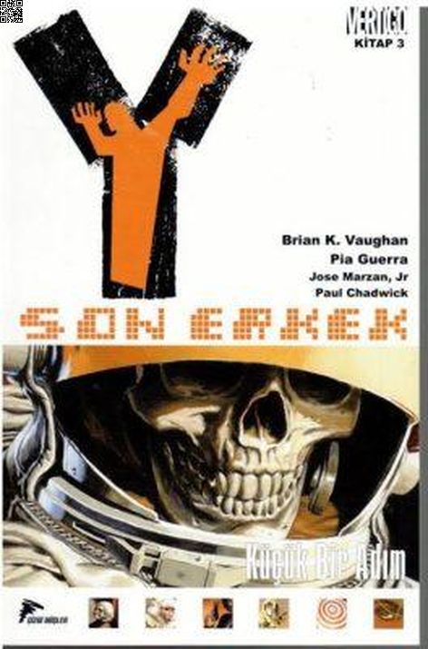 Y Son Erkek Cilt 03 - Küçük Bir Adım | Çizgi Düşler | Brian K. Vaughan | Pia Guerra |  |  |  | 9786257641319