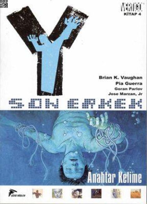 Y Son Erkek Cilt 04 - Anahtar Kelime | Çizgi Düşler | Brian K. Vaughan | Pia Guerra |  |  |  | 9786257641326