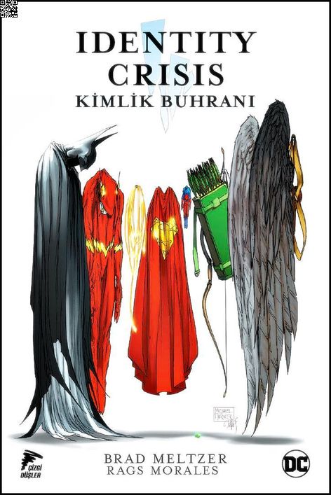 Identity Crisis - Kimlik Buhranı | Çizgi Düşler | Brad Meltzer | Rags Morales |  |  |  | 9786257641364