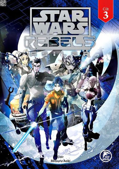 Star Wars - Rebels - Asiler Cilt 3 | Çizgi Düşler | Mitsuru Aoki |  |  |  |  | 9786257641852