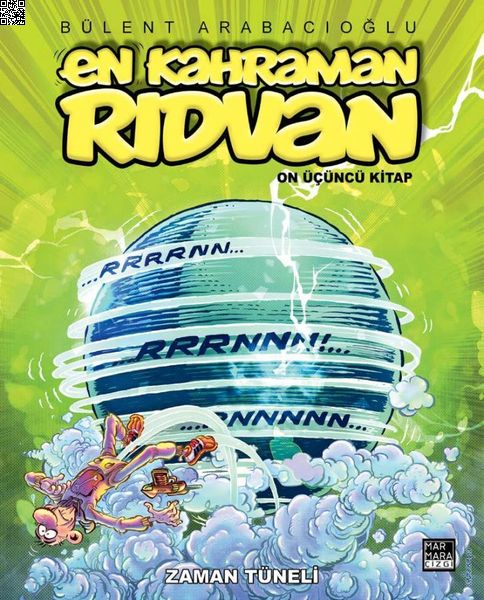 En Kahraman Rıdvan 13 - Zaman Tüneli | Marmara Çizgi | Bülent Arabacıoğlu | | | | | 9786257646277