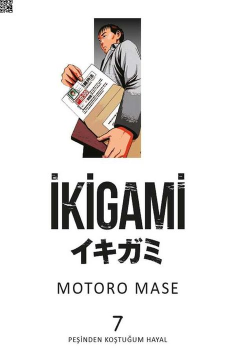 İkigami Cilt 07 - Peşinden Koştuğum Hayal | Marmara Çizgi | Motoro Mase | | | | | 9786257646307