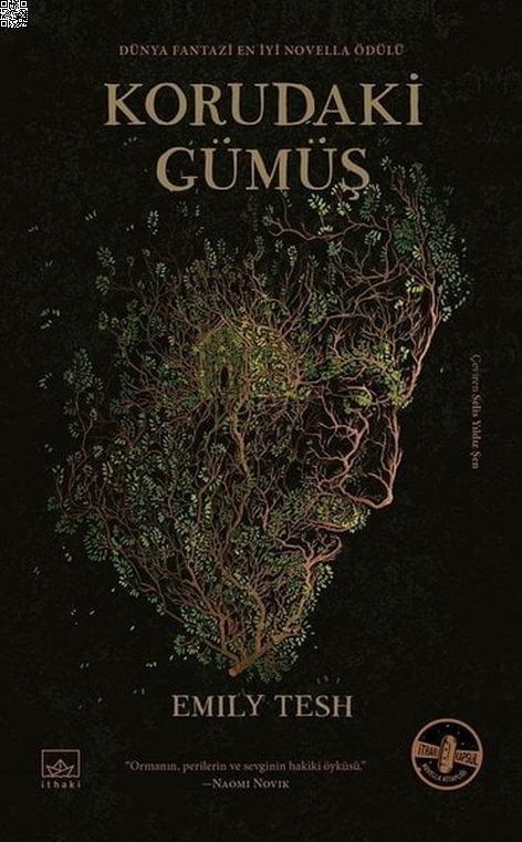 Korudaki Gümüş (Ciltli) | İthaki Yayınları | Emily Tesh |  |  |  |  | 9786257650755